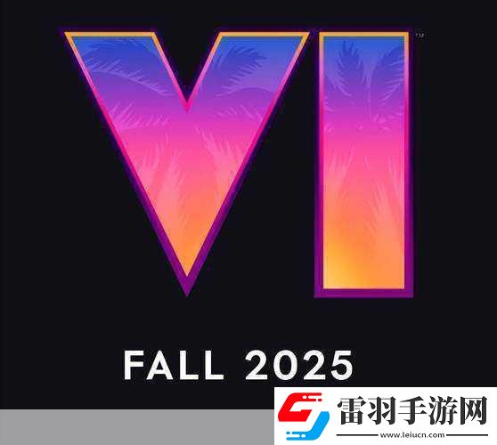 獨(dú)家揭秘GTA6定檔2025秋手游玩家如何提前預(yù)熱這場(chǎng)盛宴